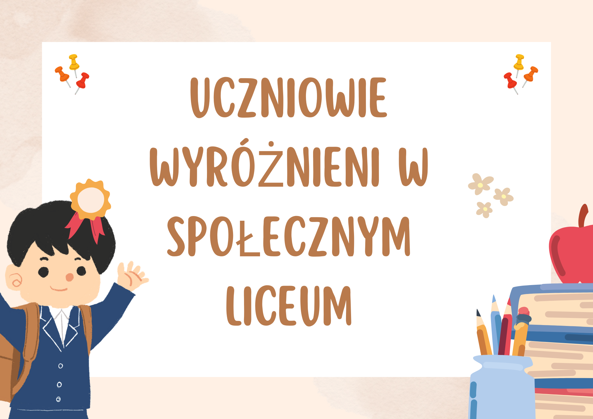 Uczniowie wyróżnieni w Liceum