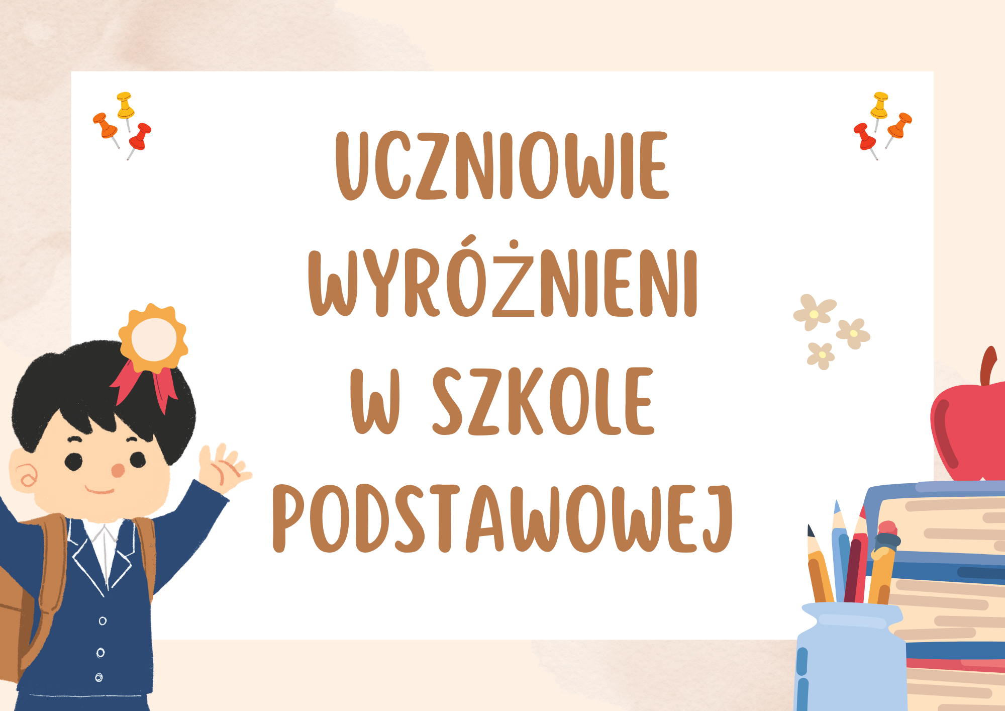 Uczniowie wyróżnieni w Szkole Podstawowej